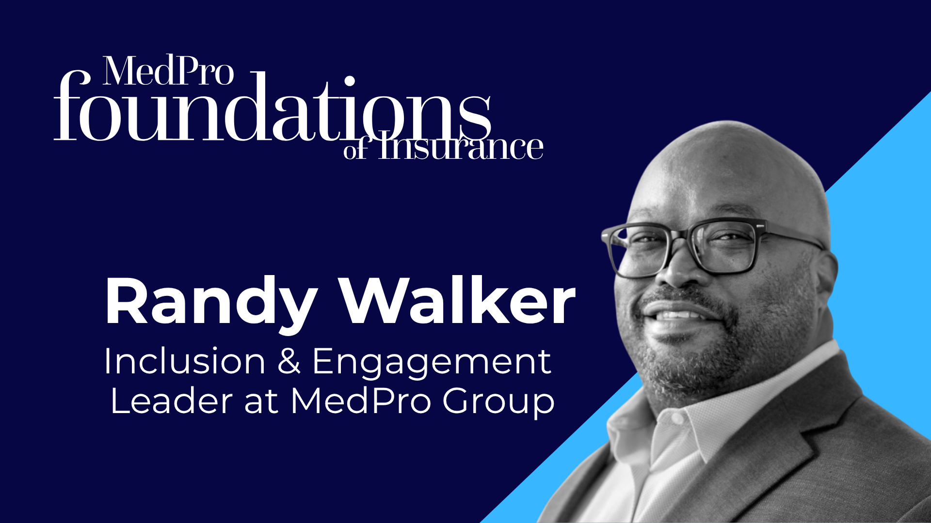 Guest speaker slide for Randy Walker, Inclusion & Engagement Leader at MedPro Group