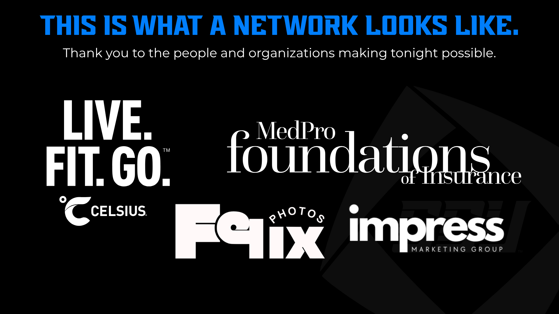 Thank-you slide reading This is what a network looks like, with CELSIUS, MedPro Foundations of Insurance, Fqix Photos and Impress Marketing Group logos